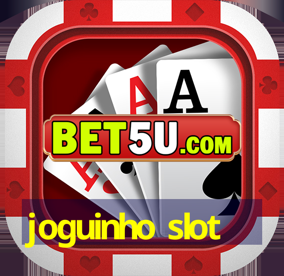 joguinho slot